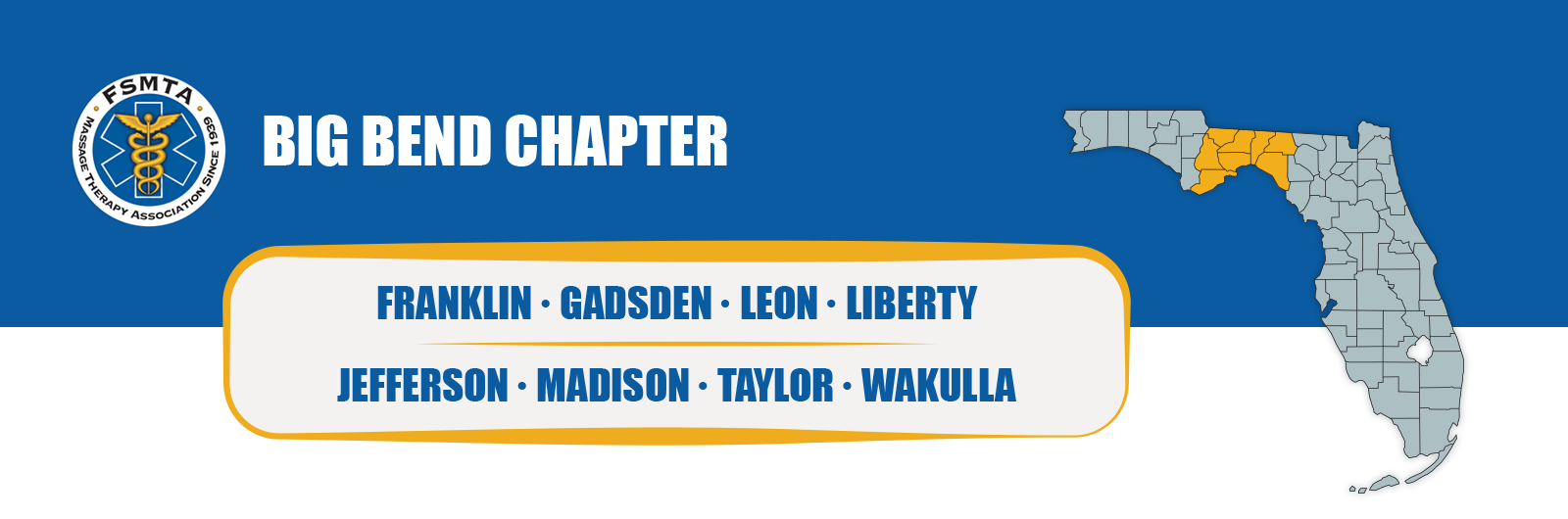 FSMTA Big Bend Chapter header graphic showing a Florida map highlighting Franklin, Gadsden, Leon, Liberty, Jefferson, Madison, Taylor, and Wakulla counties, with the FSMTA logo